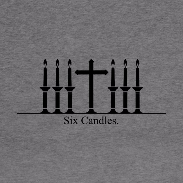 Six Candles (Black) by TheCatholicMan